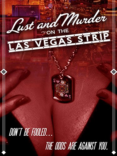 постер Lust and Murder on the Vegas Strip